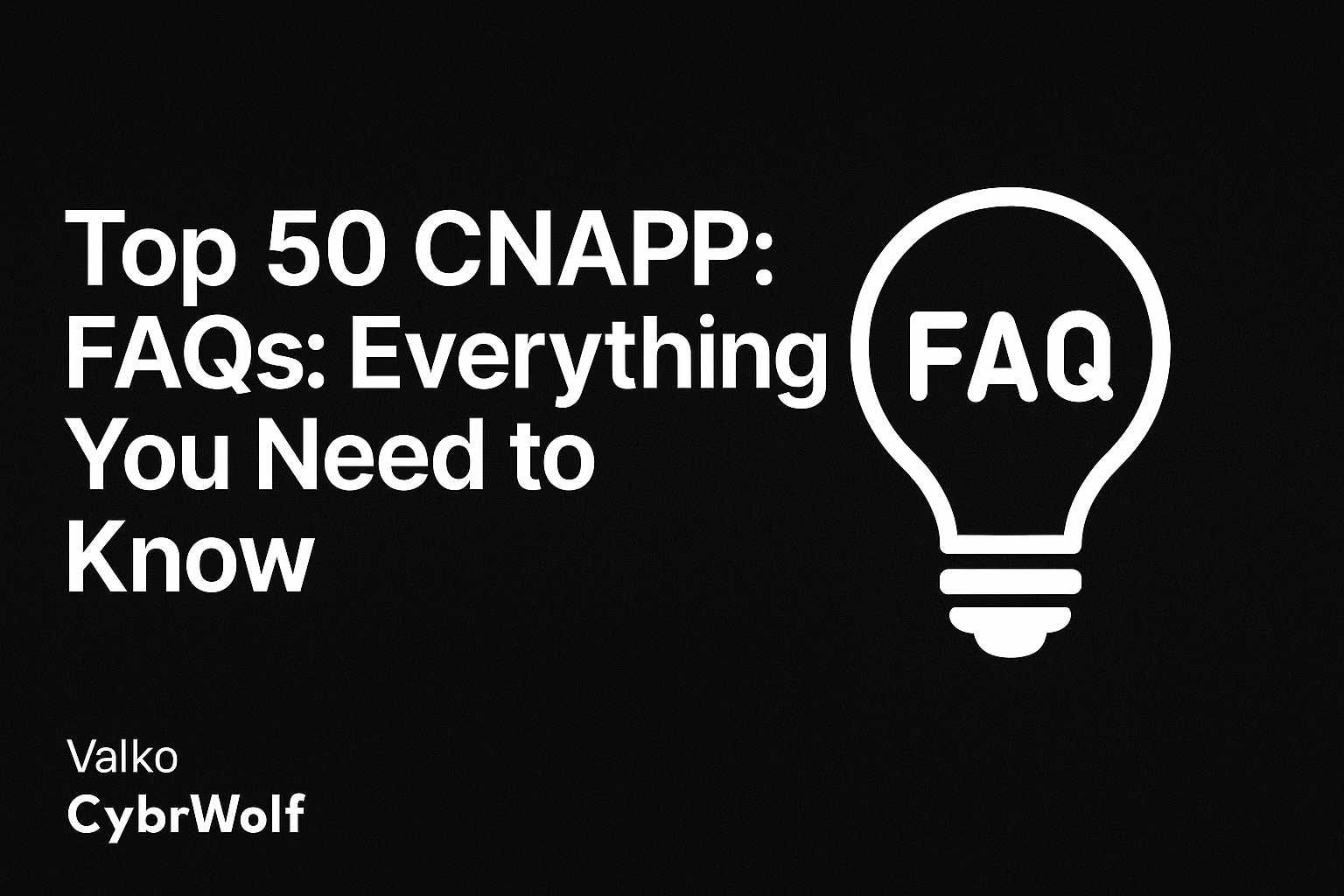 cnapp faqs